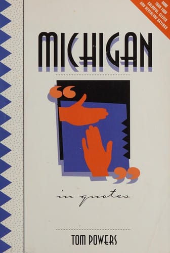 Michigan in quotes