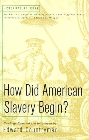 How did American slavery begin?