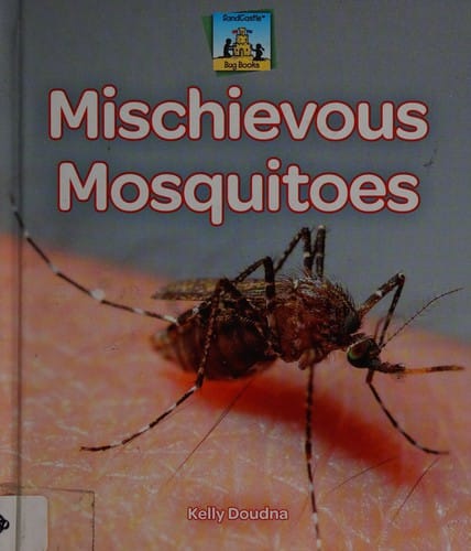 Mischievous mosquitos