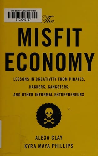 The misfit economy