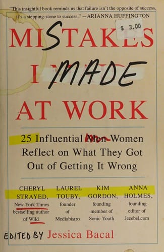 Mistakes I made at work