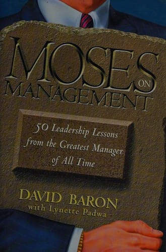 Moses on management