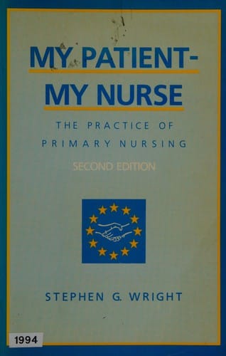 My patient, my nurse