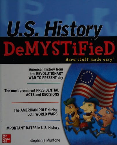 U.S. history demystified