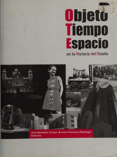 Objeto, tiempo, espacio en la historia del diseño