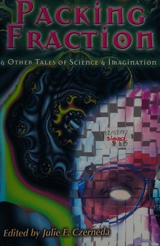 Packing fraction and other tales of science and imagination