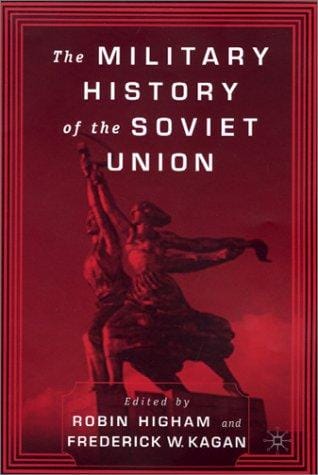 The military history of the Soviet Union