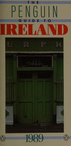 The Penguin Guide to Ireland 1989 (Travel Guide)