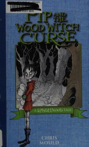 Pip and the wood witch curse