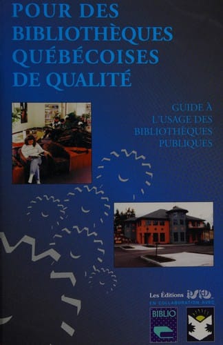 Pour des bibliothèques québécoises de qualité