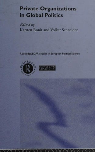 Private organizations in global politics