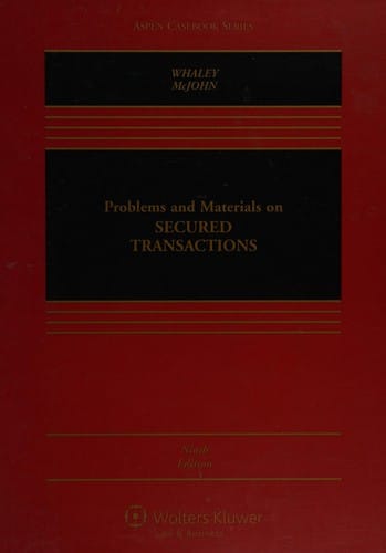 Problems and materials on secured transactions
