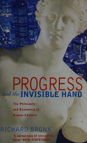 Progress and the invisible hand