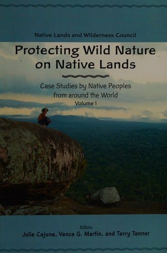 Protecting wild nature on Native lands