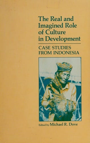 The Real and imagined role of culture in development