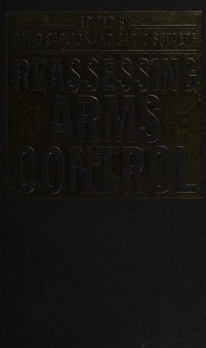 Reassessing arms control