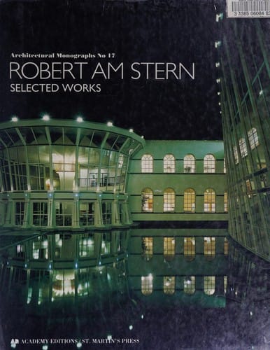 Robert A.M. Stern, selected works
