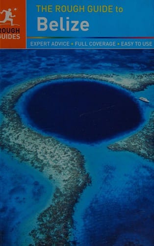 The rough guide to Belize