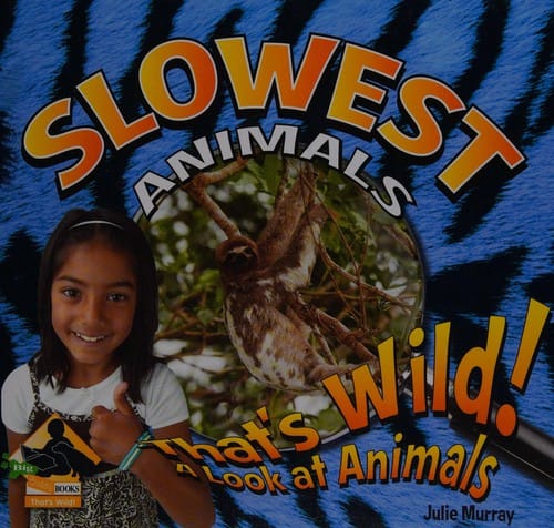 Slowest animals