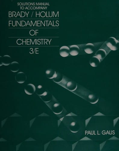 Solutions Manual to Accompany Fundamentals of Chemistry