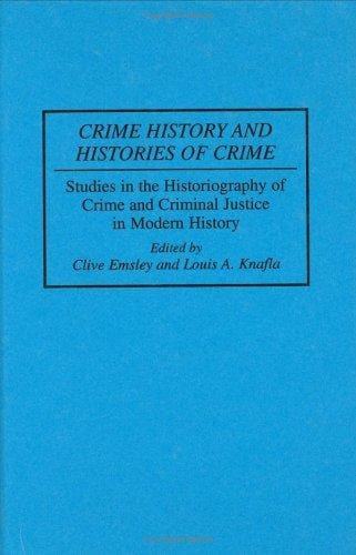 Crime history and histories of crime