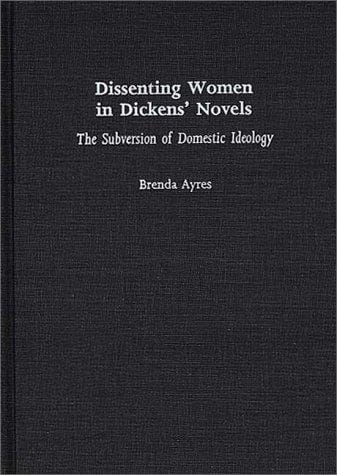 Dissenting women in Dickens' novels