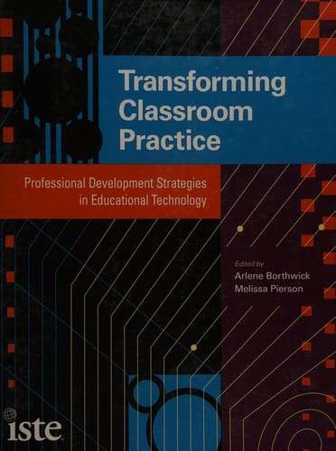 Transforming classroom practice