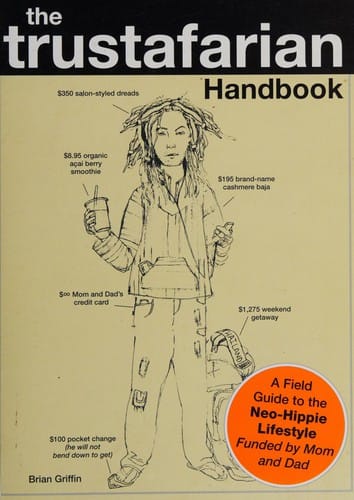 The trustafarian handbook