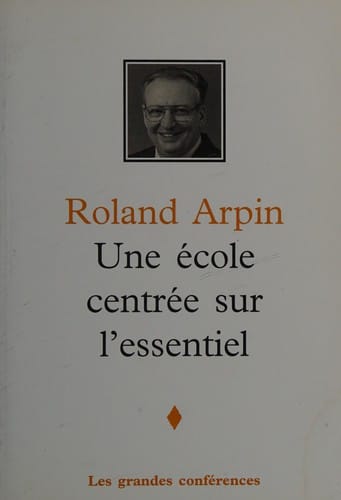 Une école centrée sur l'essentiel