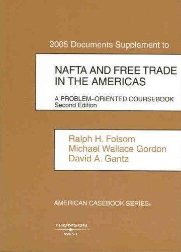 Documents Supplement to NAFTA and Free Trade in the Americas