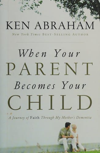 When your parent becomes your child