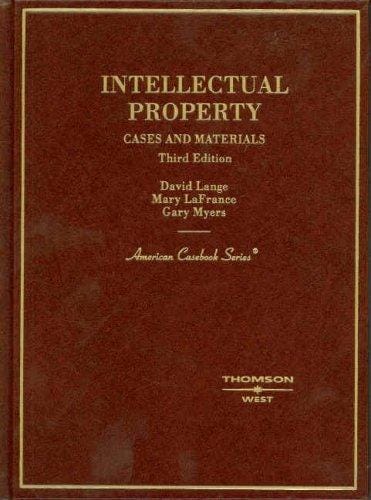 Intellectual Property, Cases and Materials