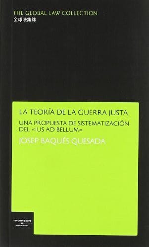 La teoría de la guerra justa