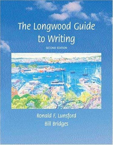 The Longwood guide to writing