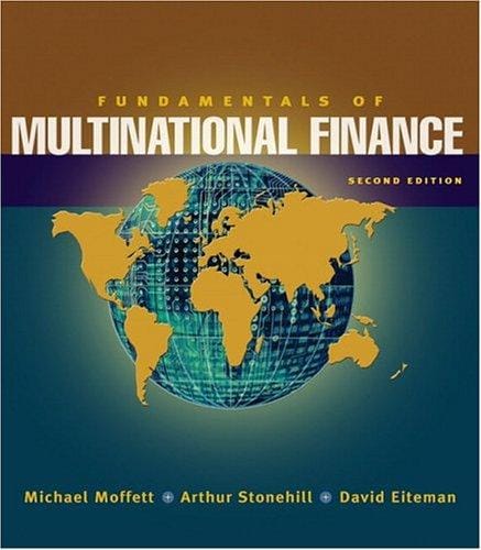 Fundamentals of Multinational Finance (2nd Edition) (Eiteman Series)