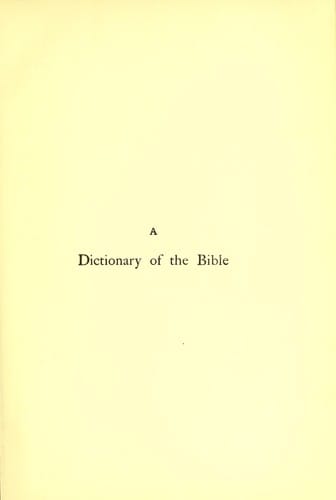 A Dictionary of the Bible