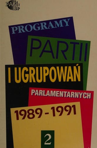 Programy partii i ugrupowań parlamentarnych, 1989-1991