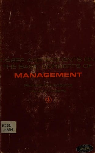 Cases and incidents on the basic concepts of management