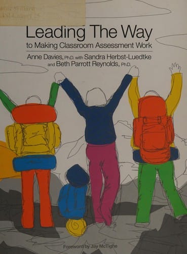 Leading the way to making classroom assessment work