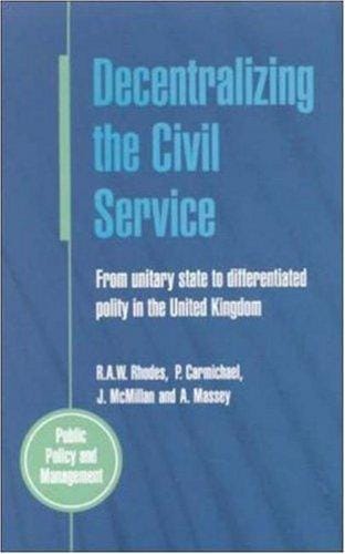 Decentralizing the civil service