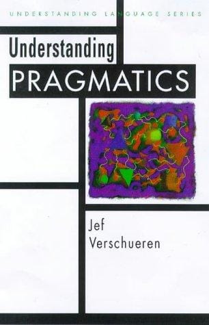 Understanding pragmatics