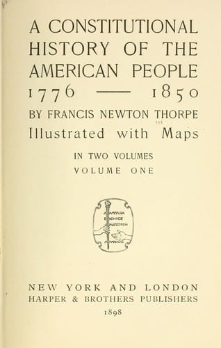 Constitutional History of the United States 1765-1895