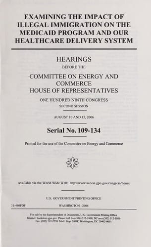 Examining the impact of illegal immigration on the Medicaid program and our healthcare delivery system