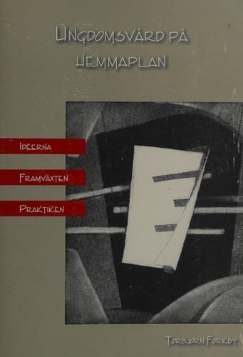 Ungdomsvård på hemmaplan