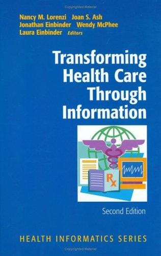 Transforming health care through information