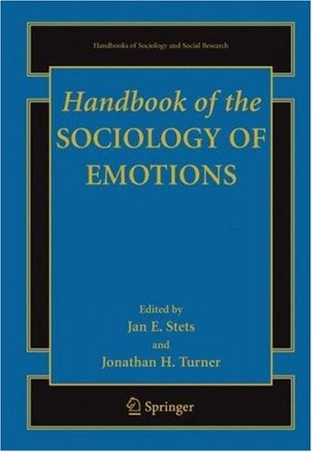 Handbook of the sociology of emotions