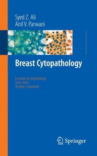 Breast Cytopathology (Essentials in Cytopathology)