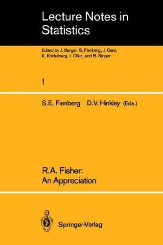 R. A. Fisher, an appreciation