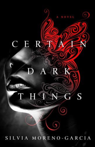 Certain Dark Things
