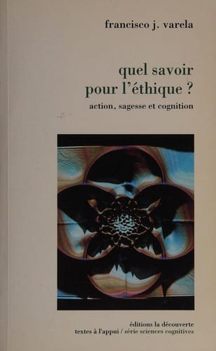 Quel savoir pour l'éthique?